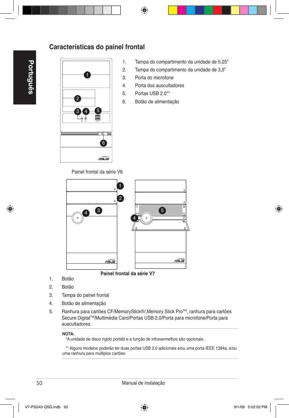 Português características do painel frontal | Asus V6-P5G31E User Manual | Page 50 / 80