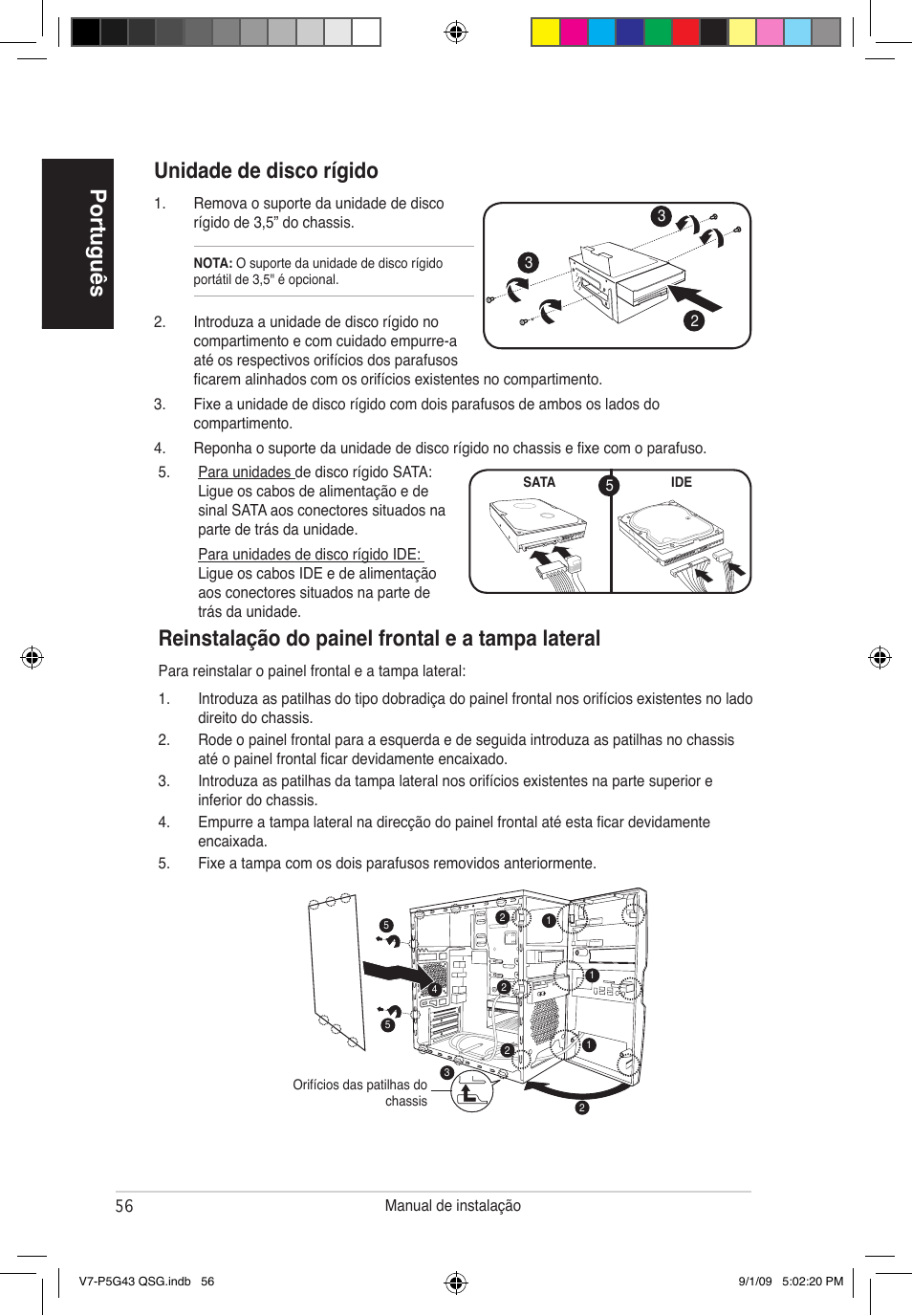 Português unidade de disco rígido, Reinstalação do painel frontal e a tampa lateral | Asus V6-P5G31E User Manual | Page 56 / 80