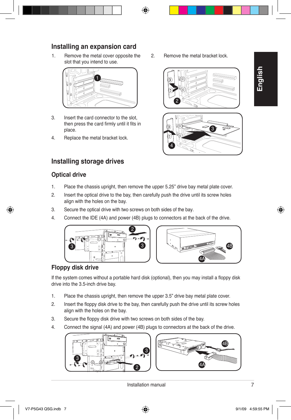 English installing an expansion card, Installing storage drives, Optical drive | Floppy disk drive | Asus V6-P5G31E User Manual | Page 7 / 80