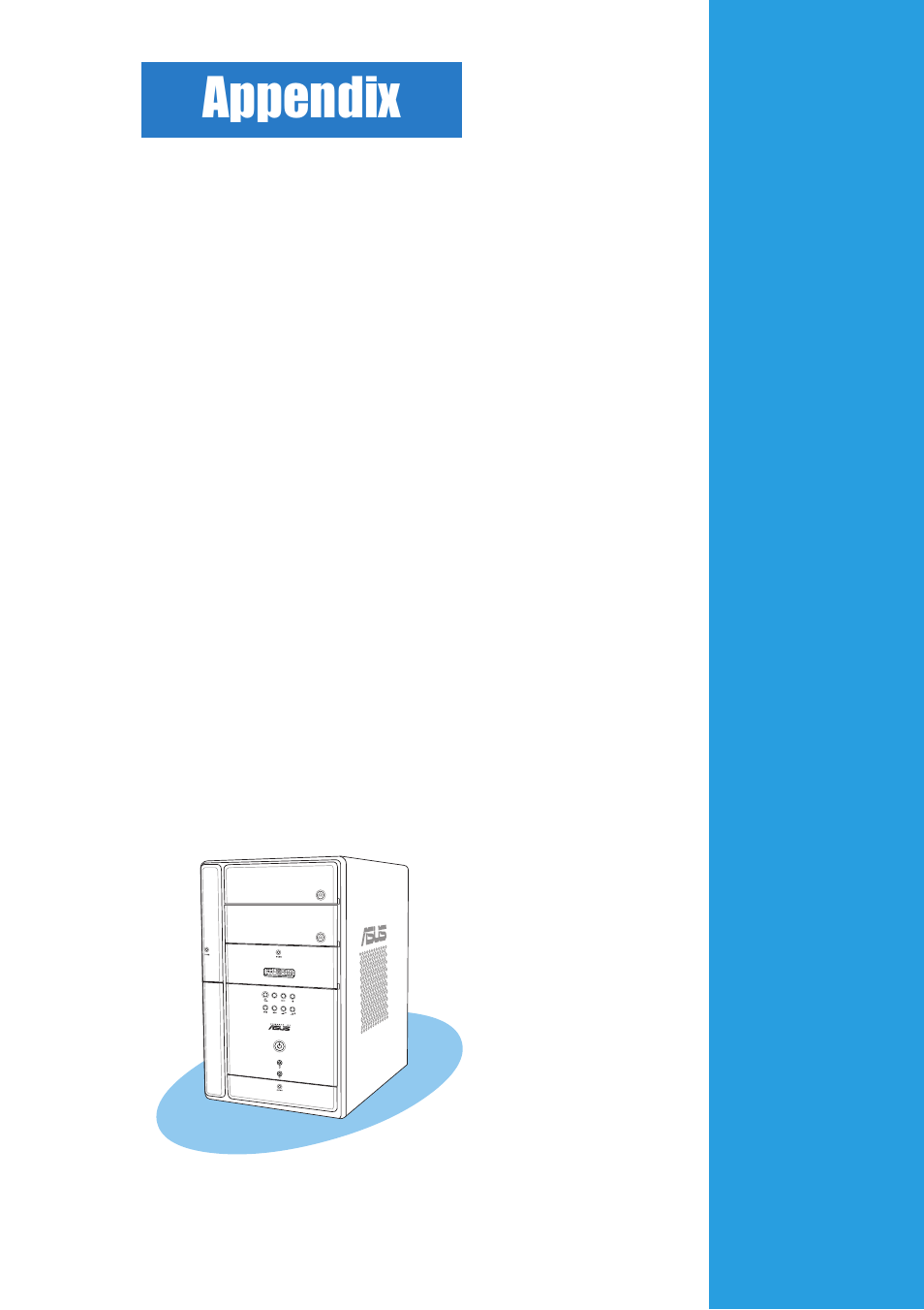 Appendix | Asus T2-P User Manual | Page 127 / 130