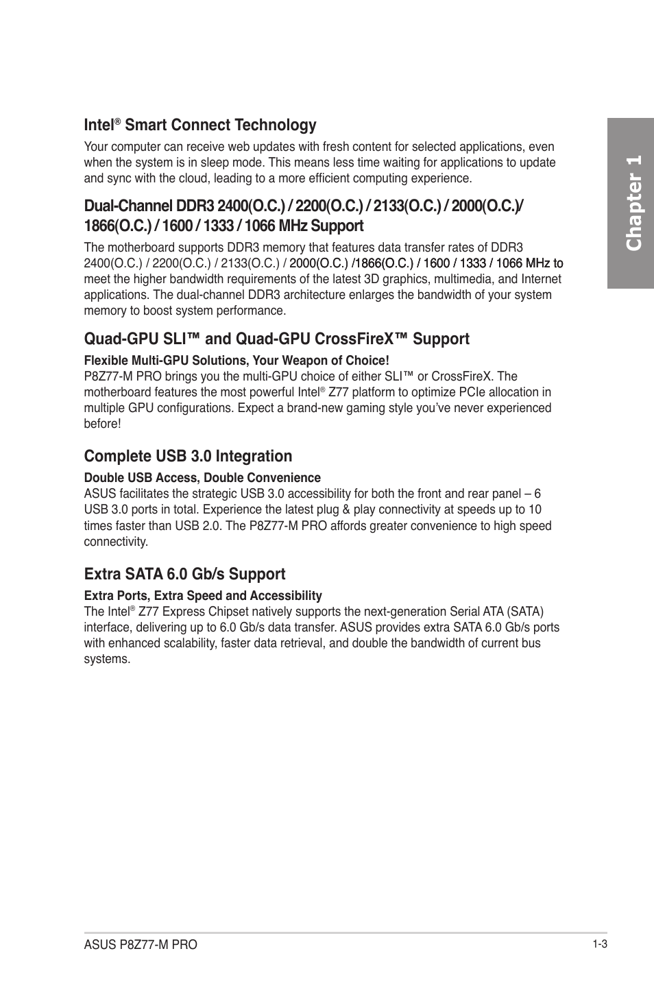 Chapter 1, Intel, Smart connect technology | Quad-gpu sli™ and quad-gpu crossfirex™ support, Complete usb 3.0 integration, Extra sata 6.0 gb/s support | Asus P8Z77-M PRO User Manual | Page 15 / 170