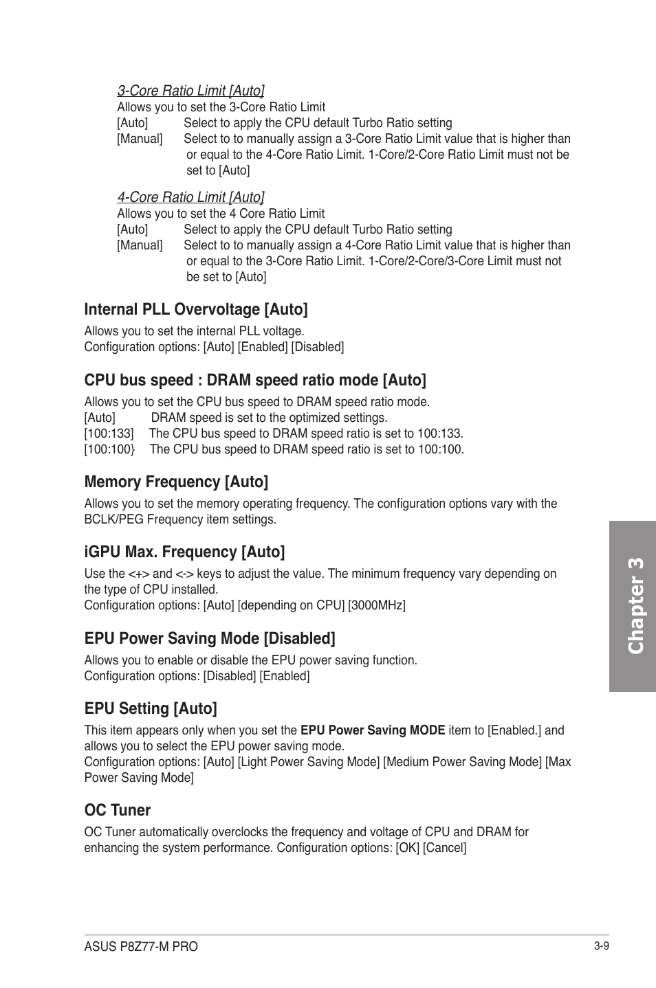 Chapter 3, Internal pll overvoltage [auto, Cpu bus speed : dram speed ratio mode [auto | Igpu max. frequency [auto, Epu power saving mode [disabled, Epu setting [auto, Oc tuner | Asus P8Z77-M PRO User Manual | Page 77 / 170