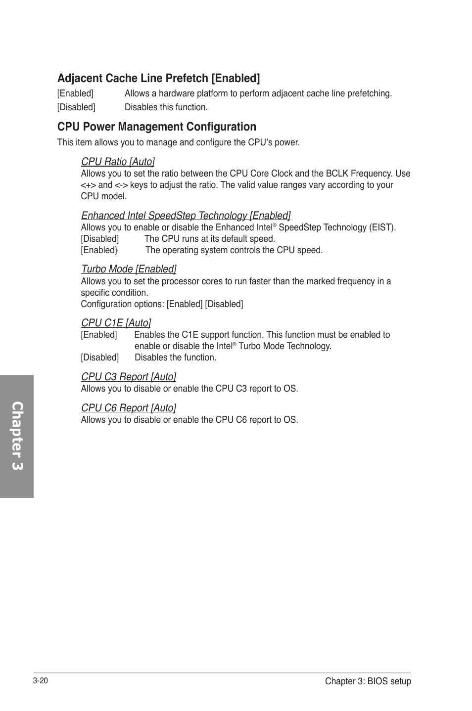 Chapter 3, Adjacent cache line prefetch [enabled, Cpu power management configuration | Asus P8Z77-M PRO User Manual | Page 88 / 170