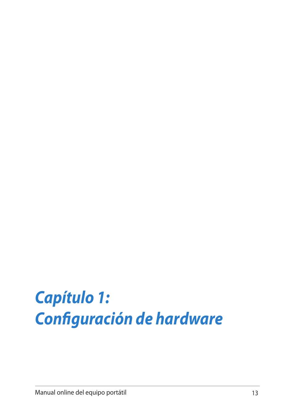 Capítulo 1: configuración de hardware | Asus V451LN User Manual | Page 13 / 136