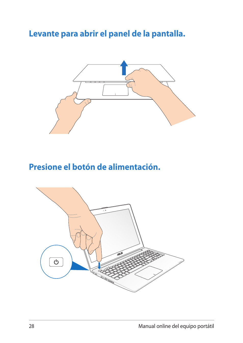 Levante para abrir el panel de la pantalla, Presione el botón de alimentación | Asus V451LN User Manual | Page 28 / 136