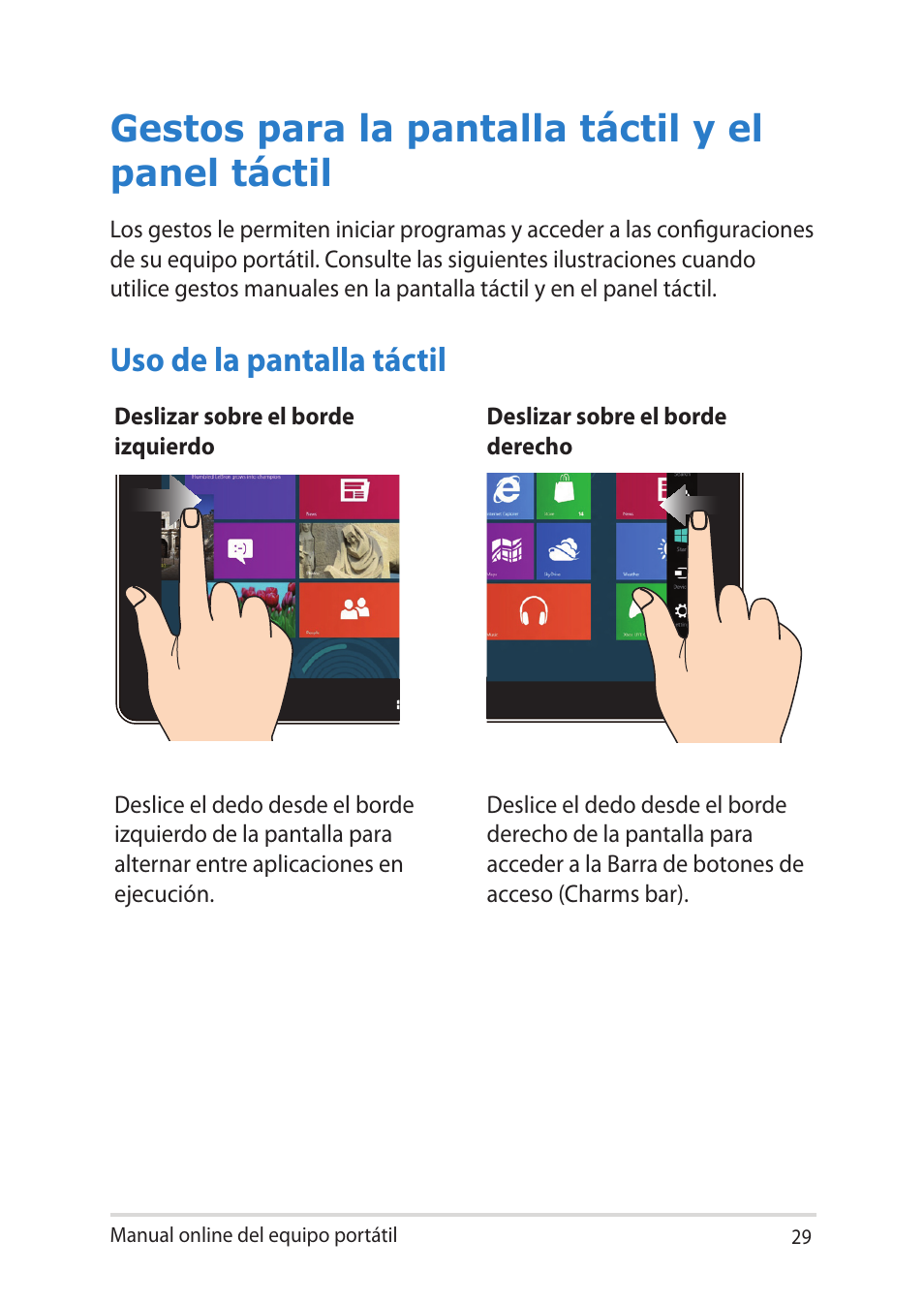 Gestos para la pantalla táctil y el panel táctil, Uso de la pantalla táctil | Asus V451LN User Manual | Page 29 / 136