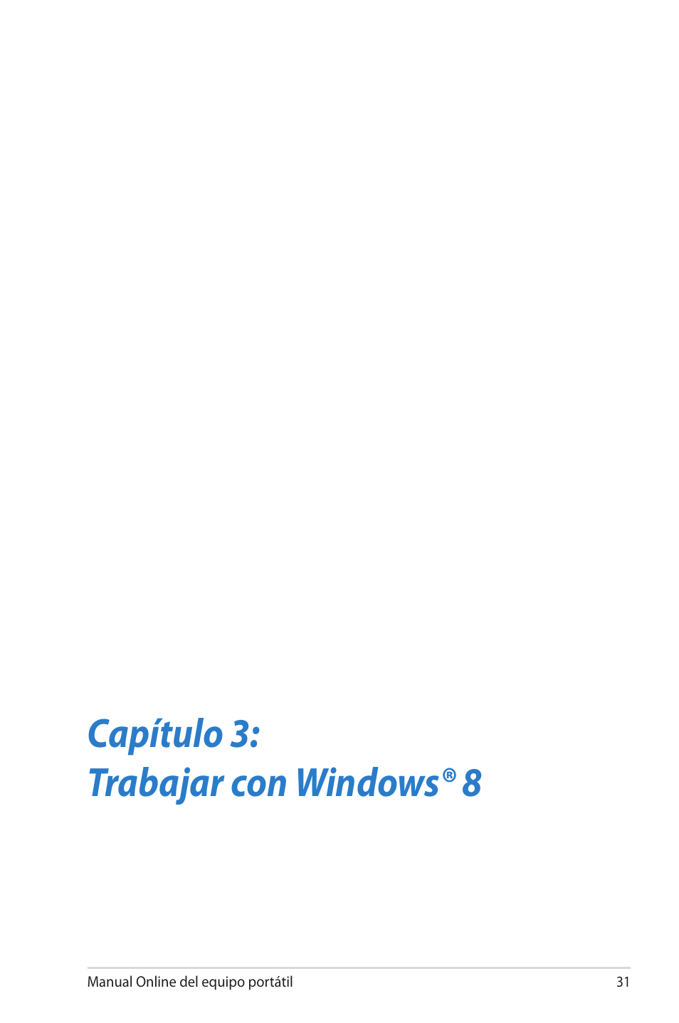 Capítulo 3: trabajar con windows® 8 | Asus 1015E User Manual | Page 31 / 100