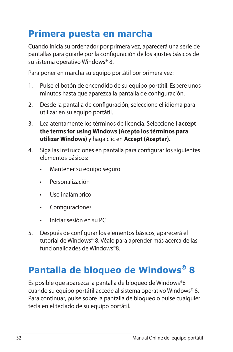 Primera puesta en marcha, Pantalla de bloqueo de windows® 8, Pantalla de bloqueo de windows | Asus 1015E User Manual | Page 32 / 100