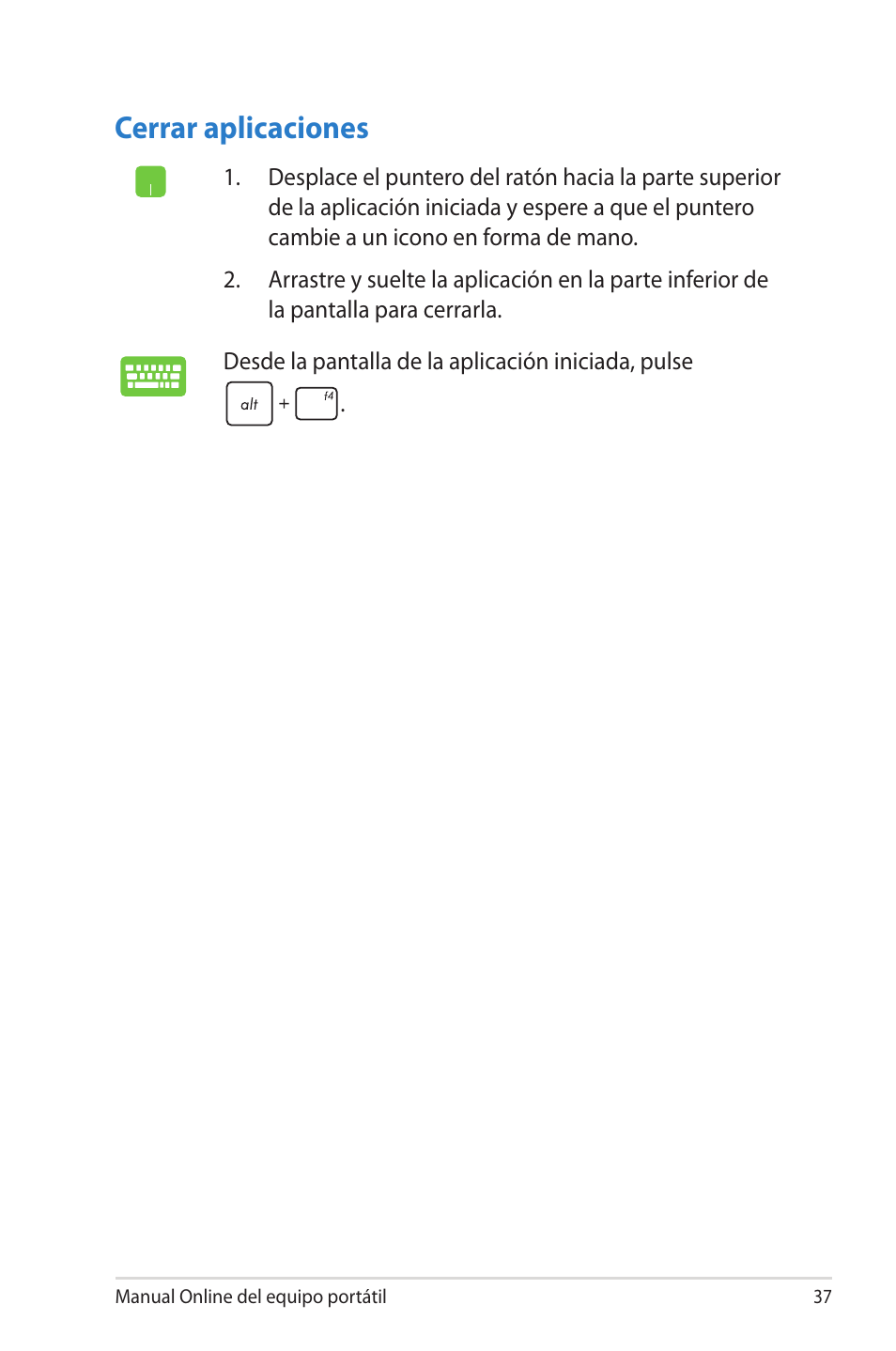Cerrar aplicaciones | Asus 1015E User Manual | Page 37 / 100