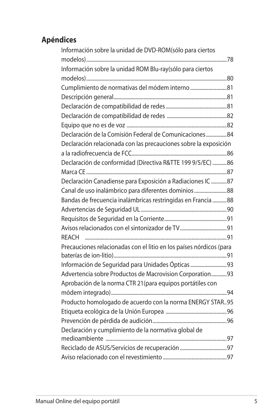 Apéndices | Asus 1015E User Manual | Page 5 / 100