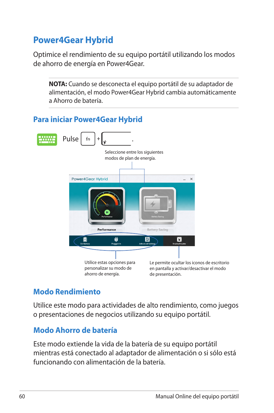 Power4gear hybrid, Para iniciar power4gear hybrid, Modo rendimiento | Modo ahorro de batería | Asus 1015E User Manual | Page 60 / 100