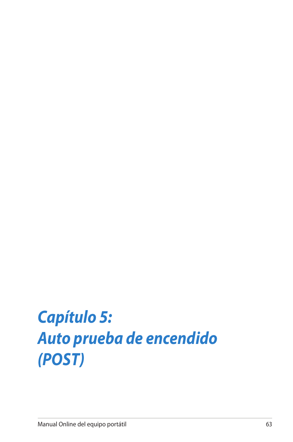 Capítulo 5: auto prueba de encendido (post) | Asus 1015E User Manual | Page 63 / 100