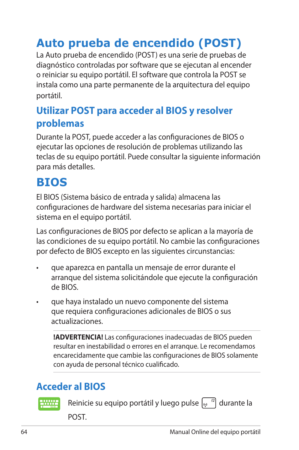 Auto prueba de encendido (post), Bios, Acceder al bios | Asus 1015E User Manual | Page 64 / 100