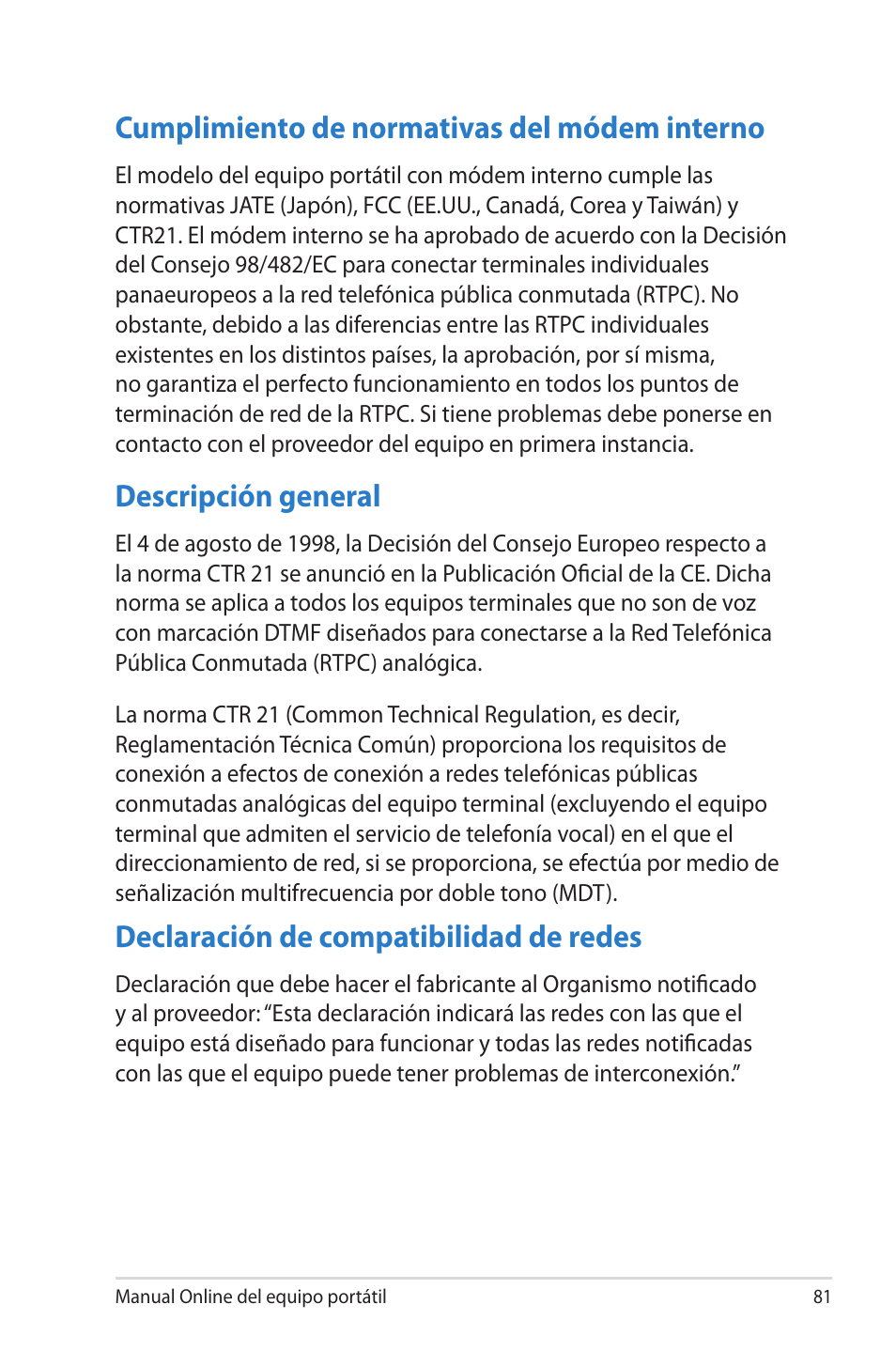 Cumplimiento de normativas del módem interno, Descripción general, Declaración de compatibilidad de redes | Asus 1015E User Manual | Page 81 / 100