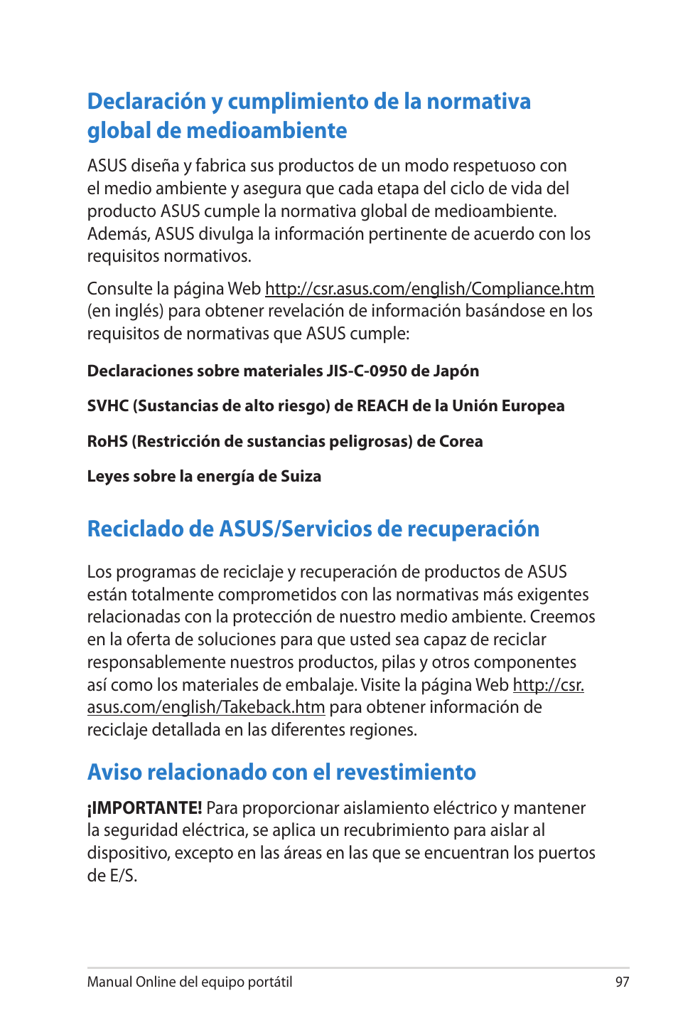 Reciclado de asus/servicios de recuperación, Aviso relacionado con el revestimiento | Asus 1015E User Manual | Page 97 / 100