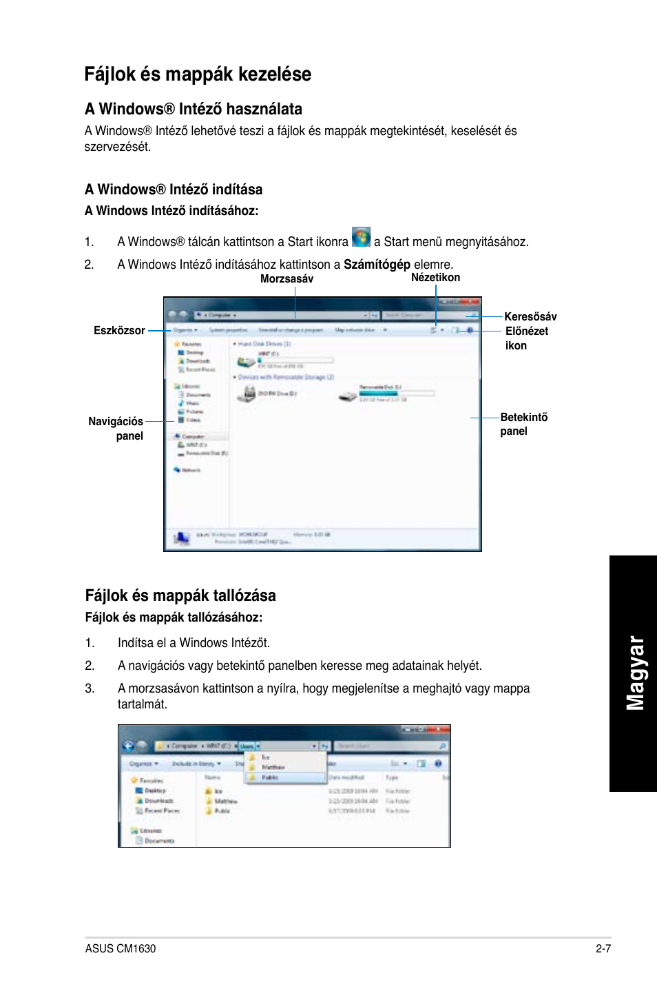 Mag ya r m ag ya r, Fájlok és mappák kezelése | Asus CM1630 User Manual | Page 189 / 410