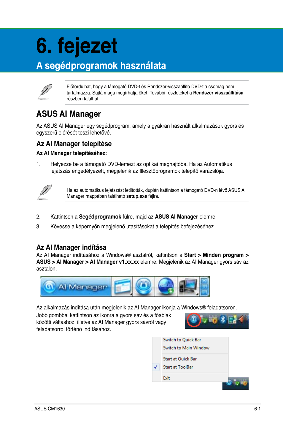 Fejezet, A segédprogramok használata, Asus ai manager | Asus CM1630 User Manual | Page 221 / 410