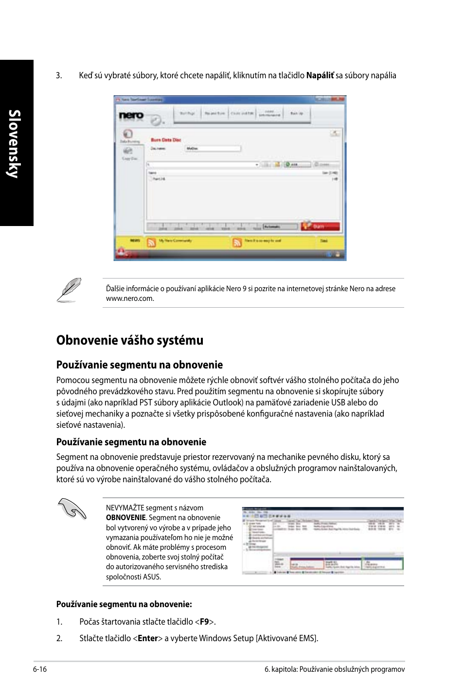 Obnovenie vášho systému | Asus CM1630 User Manual | Page 318 / 410