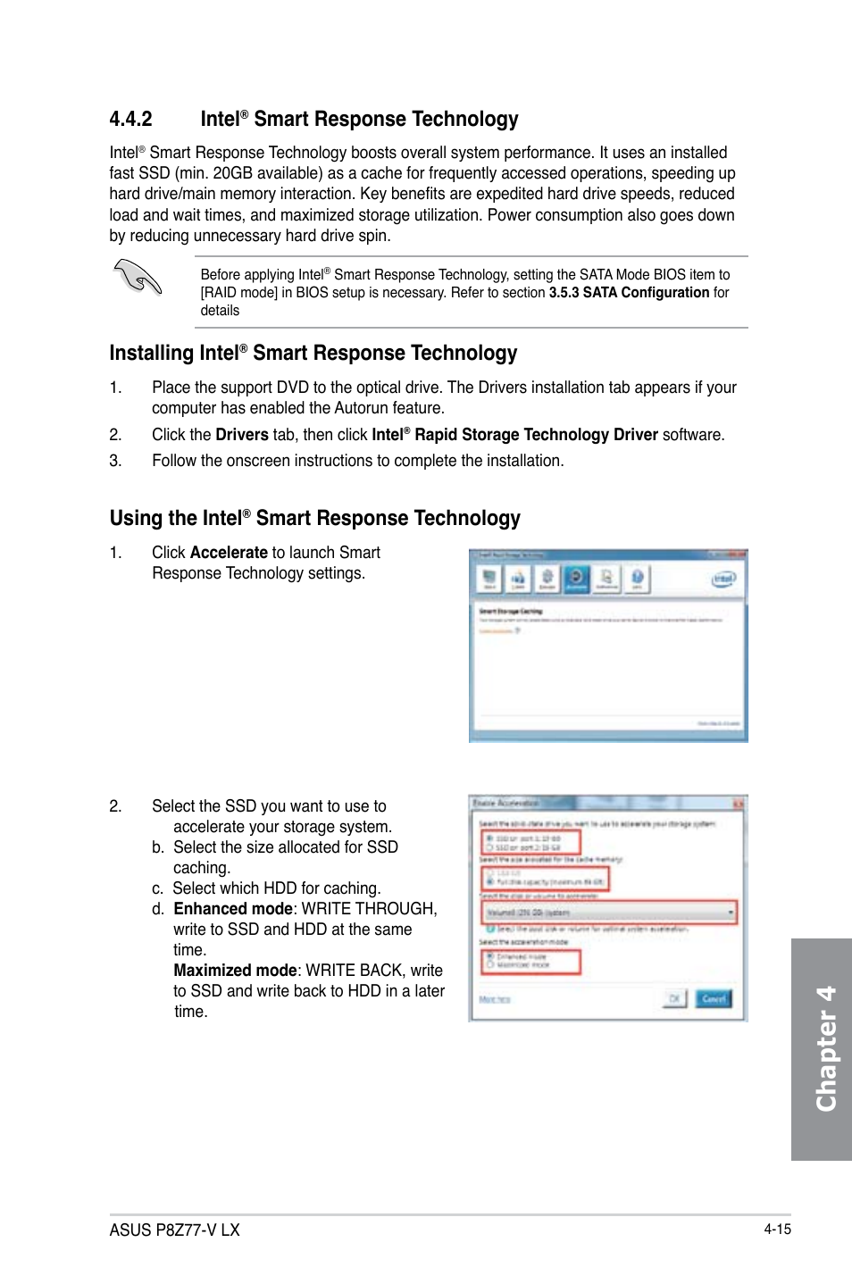 2 intel® smart response technology, Intel, Smart response technology -15 | Chapter 4, 2 intel, Smart response technology, Installing intel, Using the intel | Asus P8Z77-V LX User Manual | Page 117 / 144