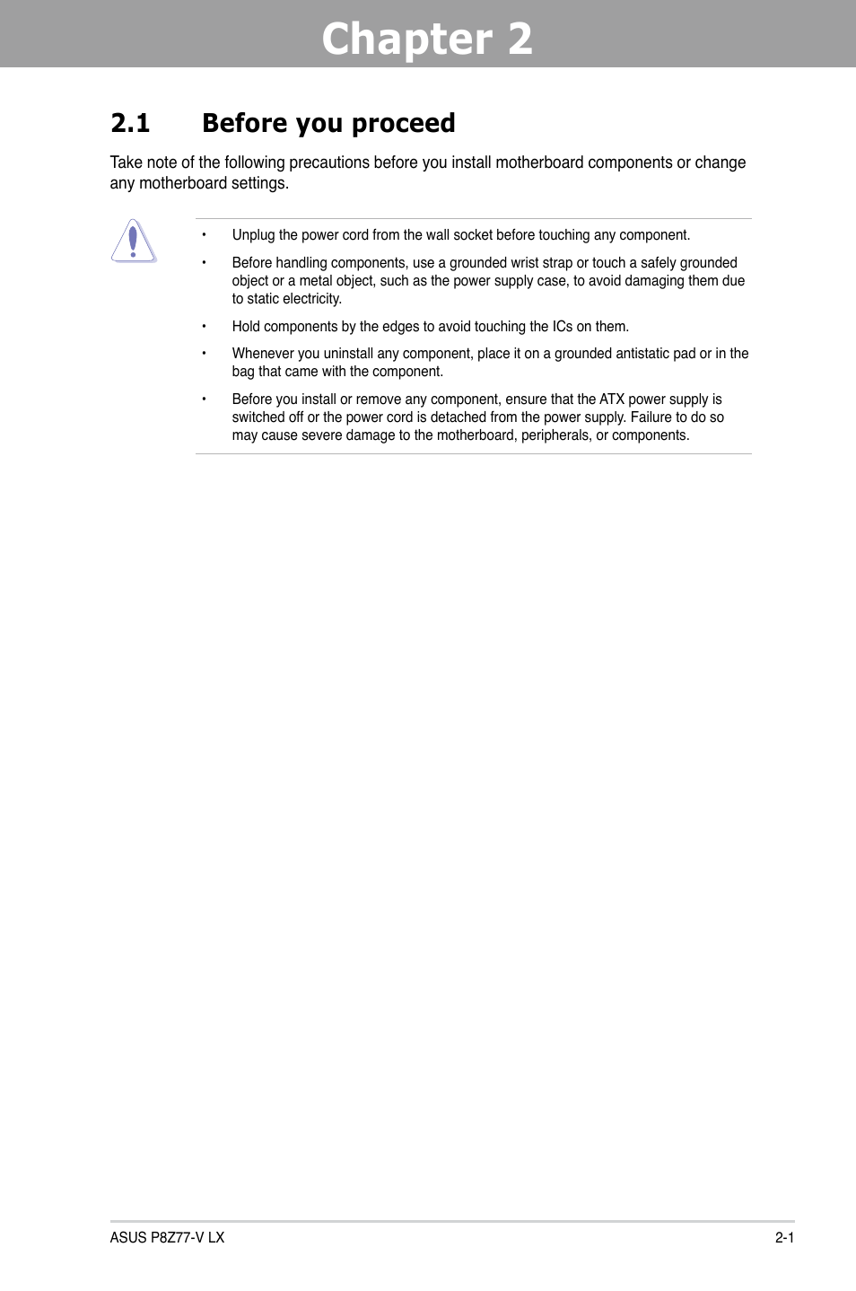 Chapter 2: hardware information, 1 before you proceed, Chapter 2 | Hardware information, Before you proceed -1, Chapter 2 2.1 before you proceed | Asus P8Z77-V LX User Manual | Page 21 / 144