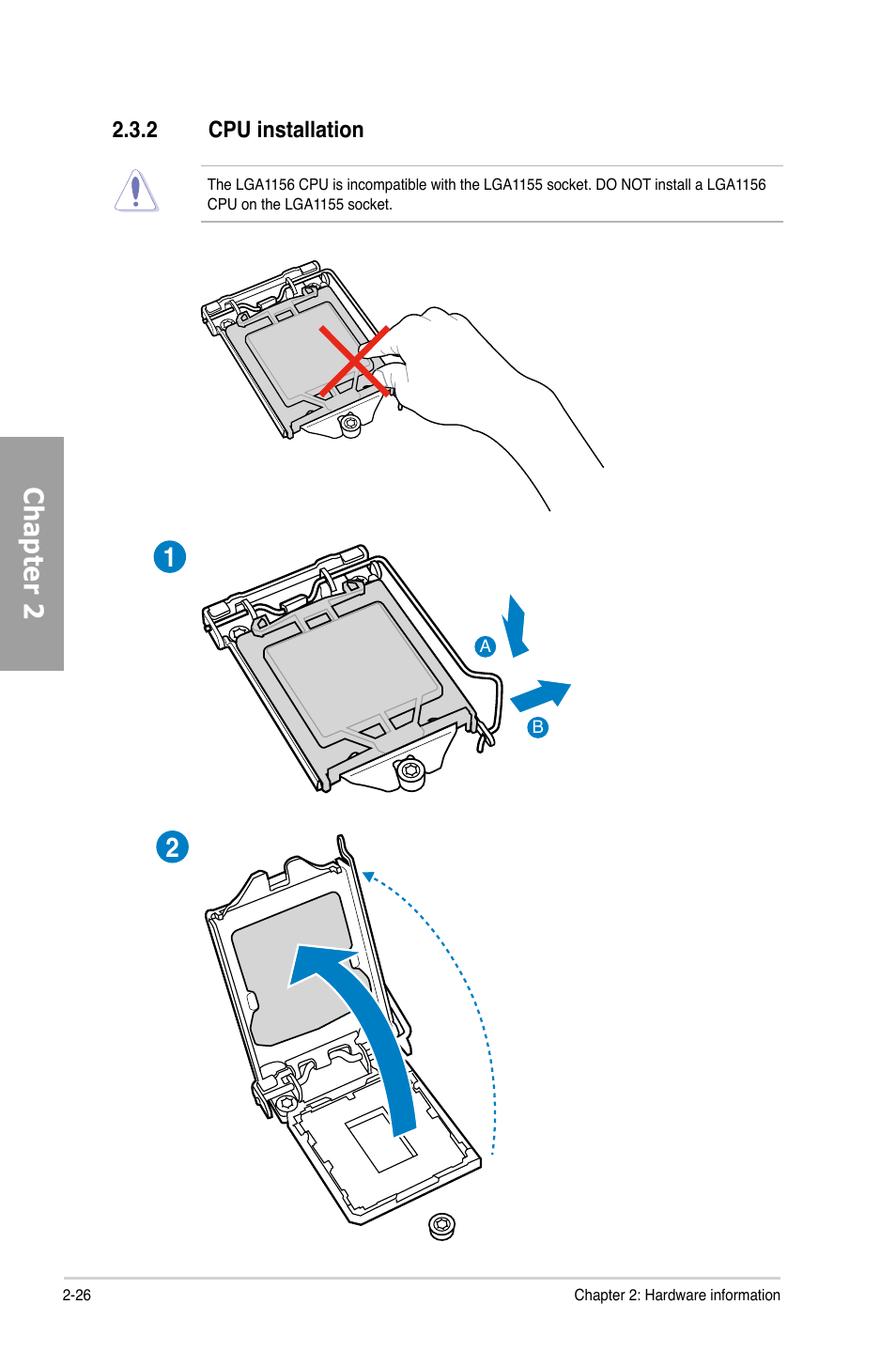 2 cpu installation, Cpu installation -26, Chapter 2 | Asus P8Z77-V LX User Manual | Page 46 / 144