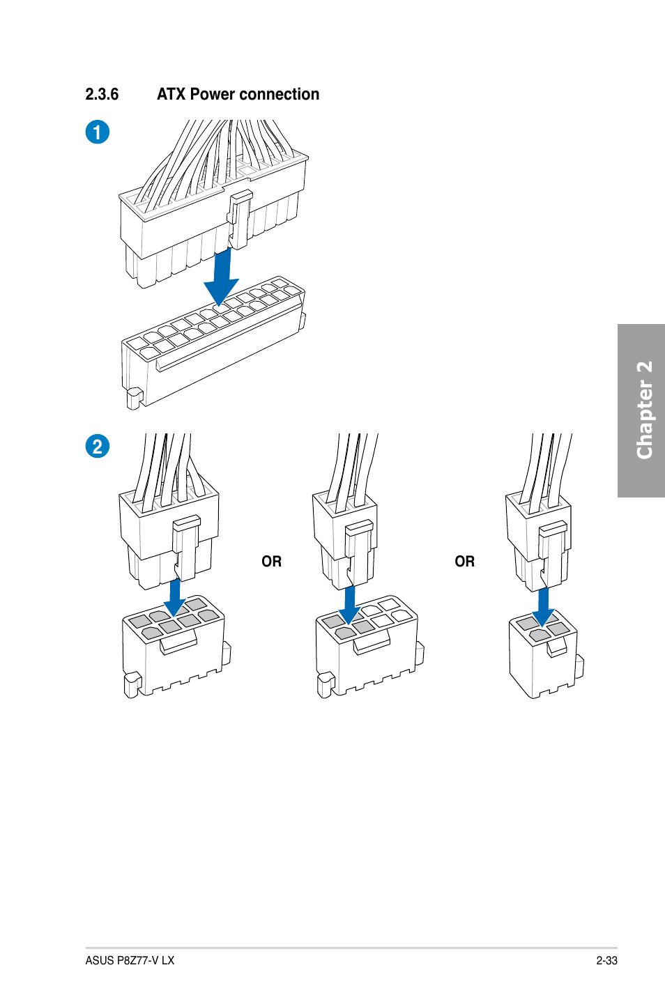 6 atx power connection, Atx power connection -33, Chapter 2 | Asus P8Z77-V LX User Manual | Page 53 / 144