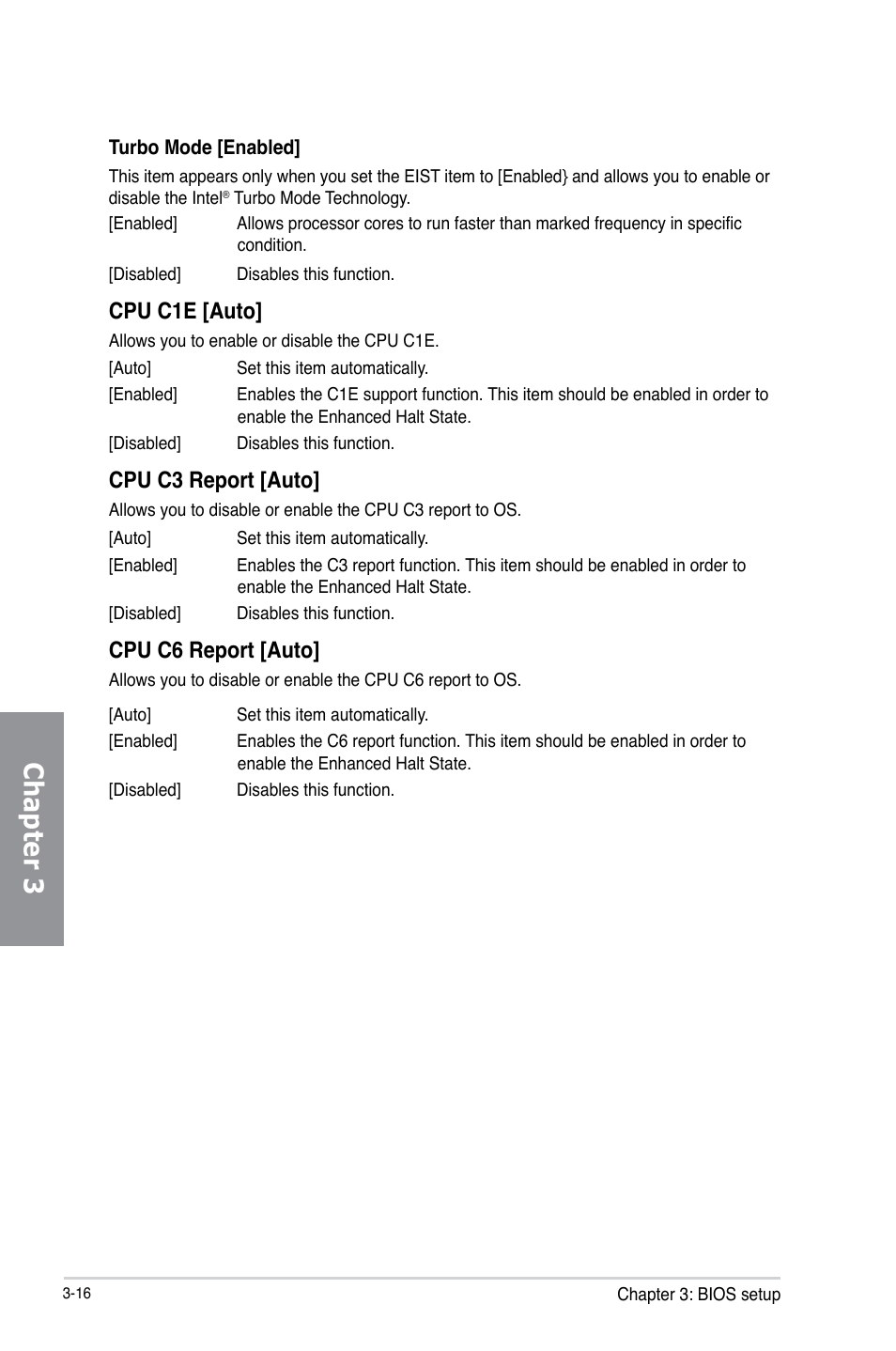 Chapter 3, Cpu c1e [auto, Cpu c3 report [auto | Cpu c6 report [auto | Asus P8Z77-V LX User Manual | Page 78 / 144