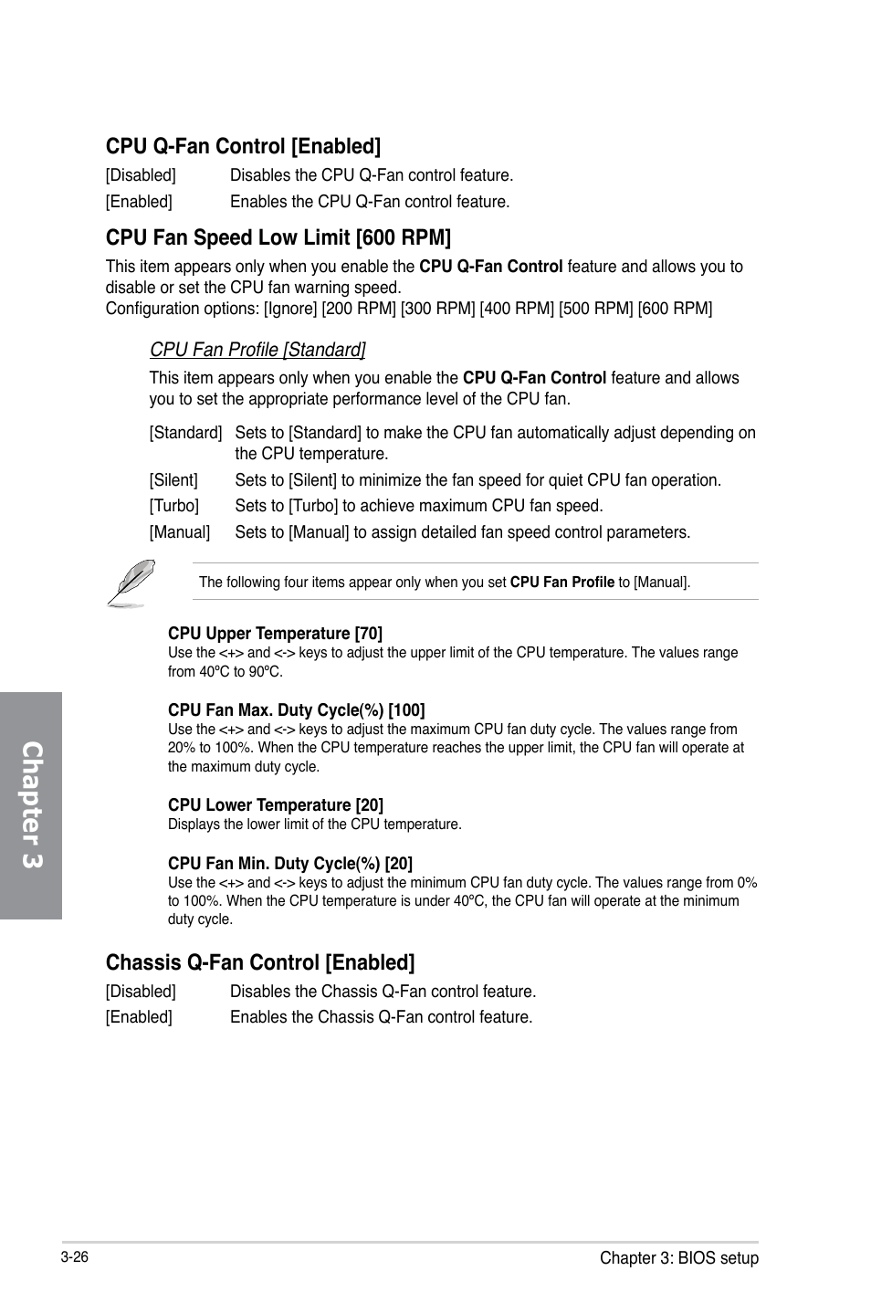 Chapter 3, Cpu q-fan control [enabled, Cpu fan speed low limit [600 rpm | Chassis q-fan control [enabled | Asus P8Z77-V LX User Manual | Page 88 / 144