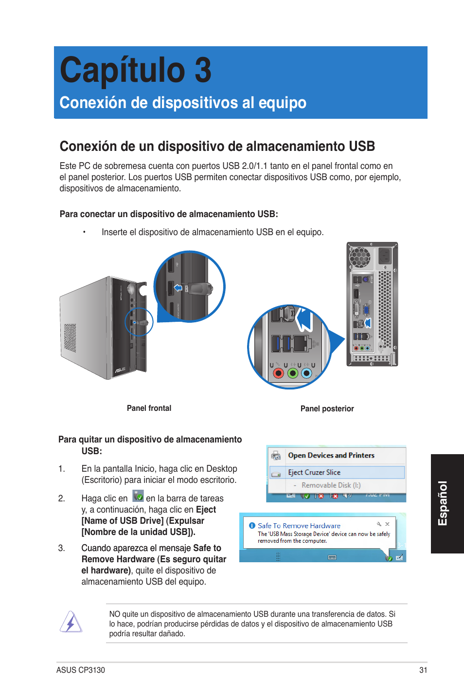 Capítulo 3, Conexión de dispositivos al equipo, Conexión de un dispositivo de almacenamiento usb | Asus CP3130 User Manual | Page 31 / 68