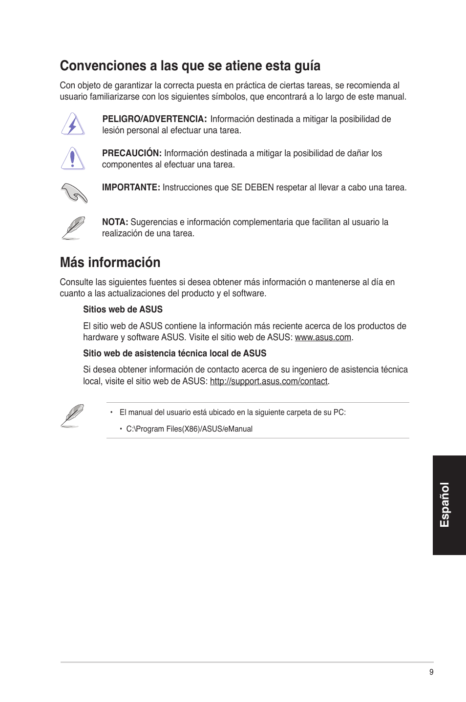 Convenciones a las que se atiene esta guía, Más información, Español | Asus CP3130 User Manual | Page 9 / 68