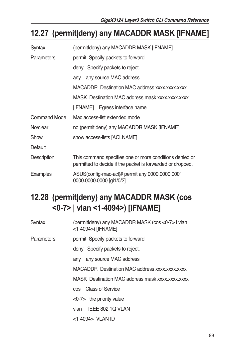 27 (permit|deny) any macaddr mask [ifname | Asus GigaX3124 User Manual | Page 114 / 326