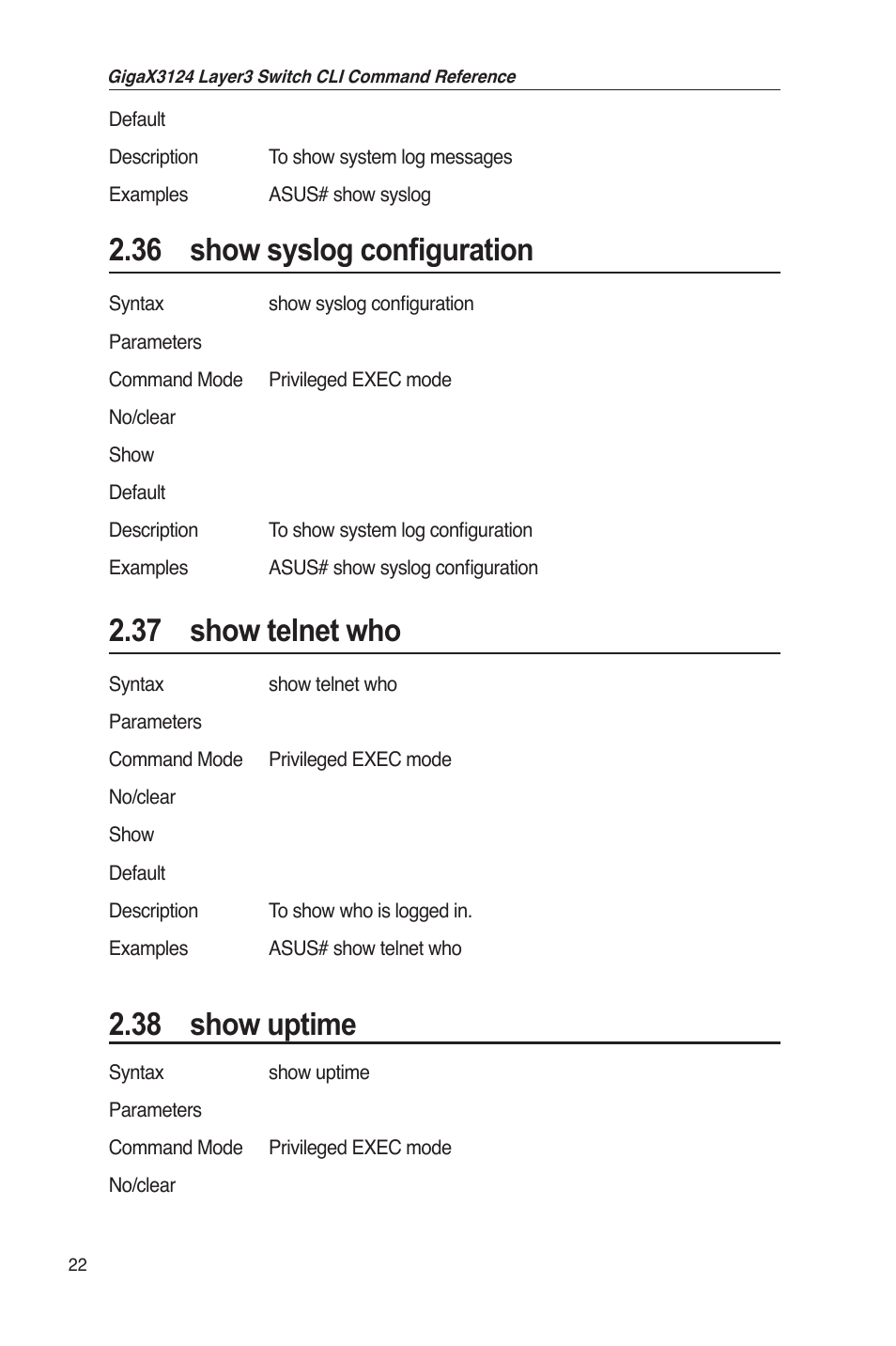 36 show syslog configuration, 37 show telnet who, 38 show uptime | Asus GigaX3124 User Manual | Page 47 / 326