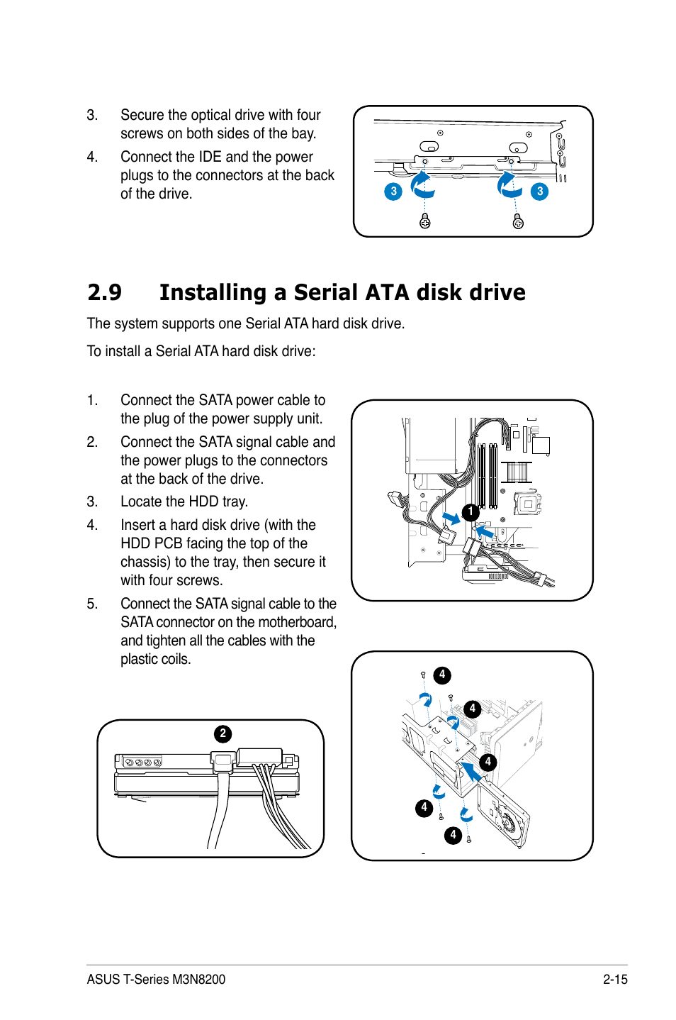 9 installing a serial ata disk drive | Asus T4-M3N8200 User Manual | Page 33 / 93