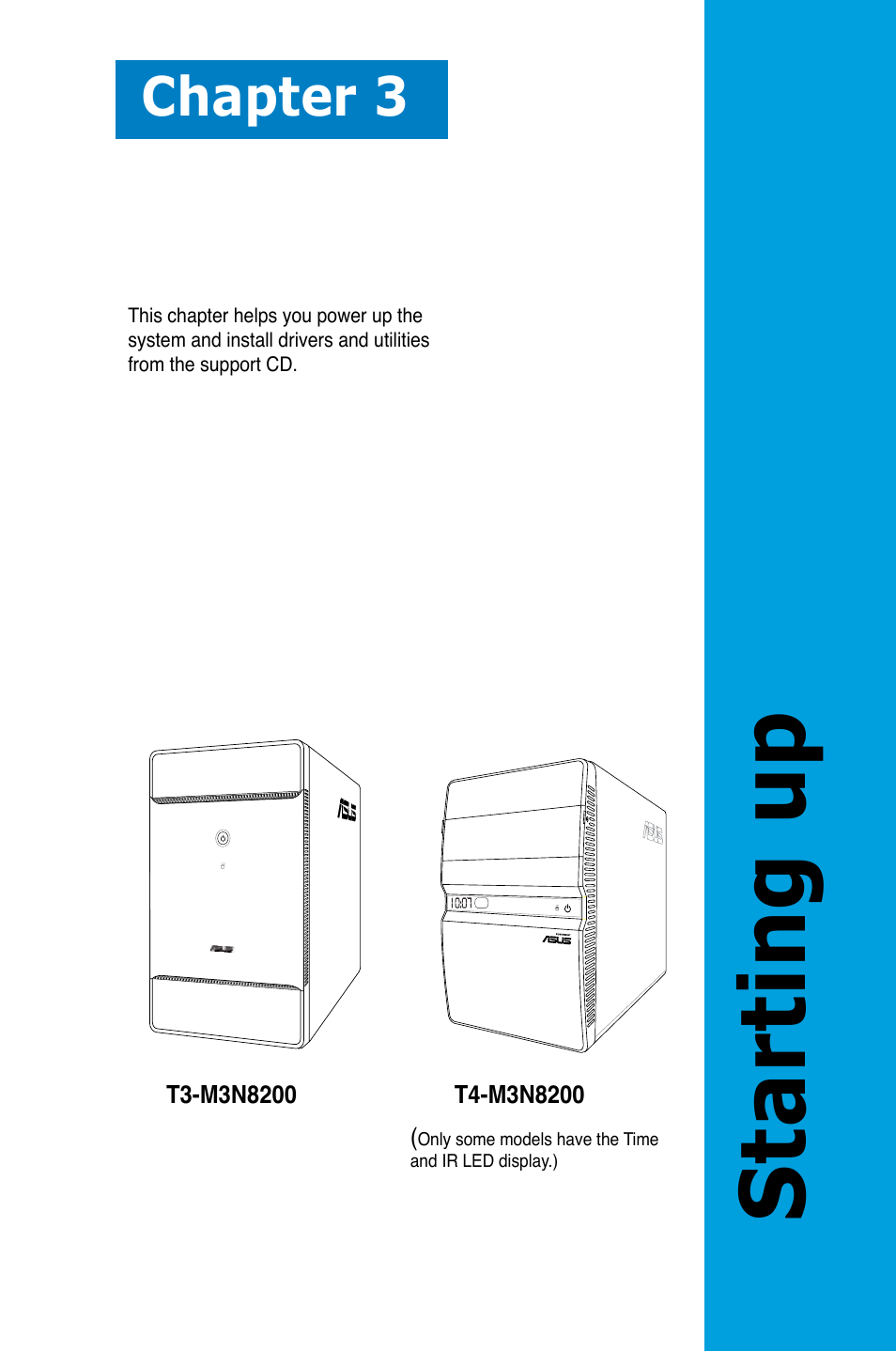 Starting up, Chapter 3 | Asus T4-M3N8200 User Manual | Page 37 / 93