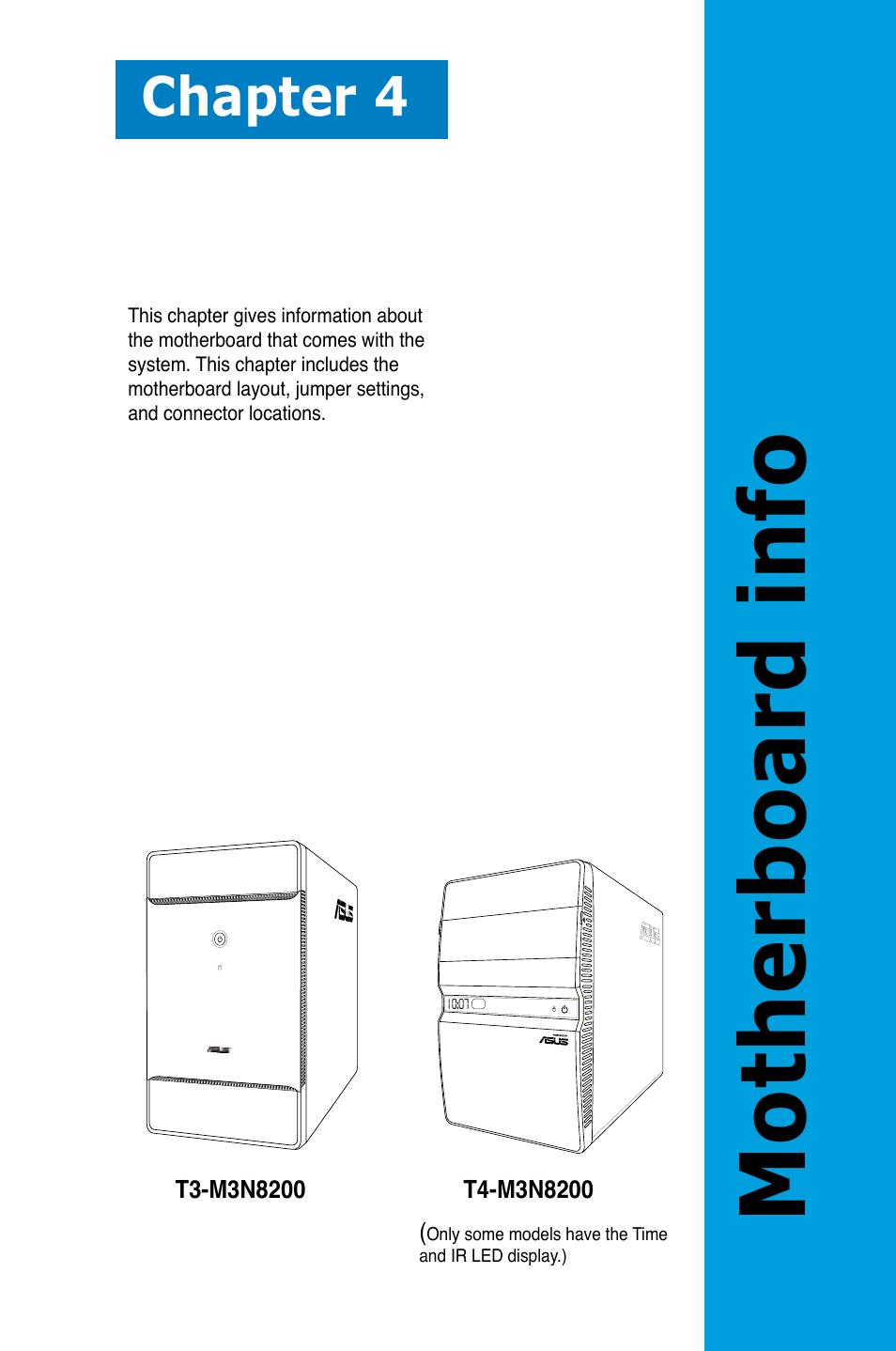 Motherboard info, Chapter 4 | Asus T4-M3N8200 User Manual | Page 43 / 93
