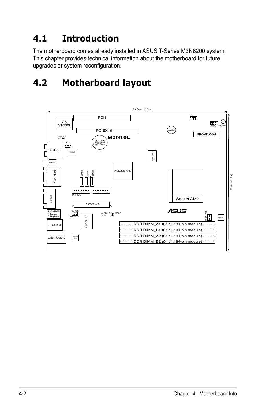 1 introduction, 2 motherboard layout, 2 chapter 4: motherboard info | Asus T4-M3N8200 User Manual | Page 44 / 93