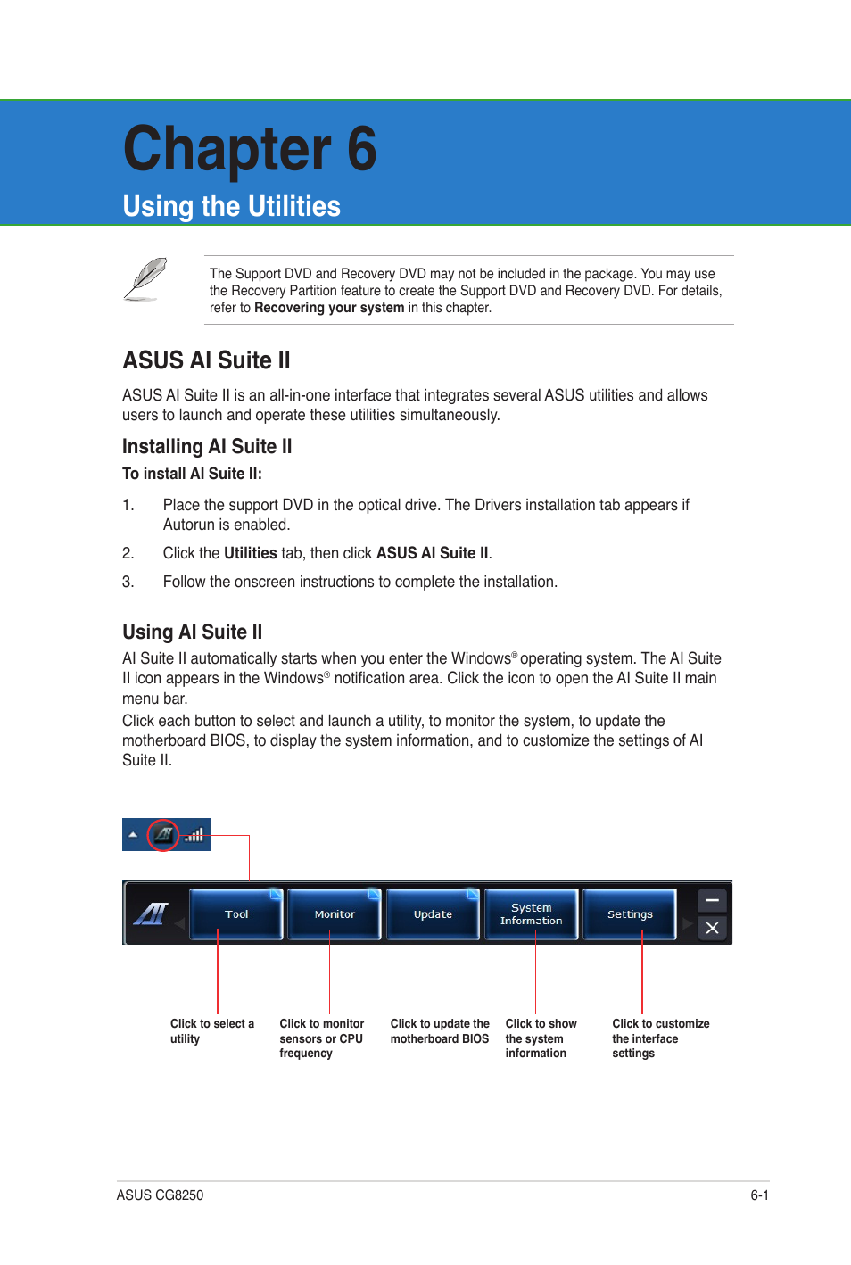 Chapter 6, Using the utilities, Asus ai suite ii | Asus ai suite ii -1, Installing ai suite ii, Using ai suite ii | Asus CG8250 User Manual | Page 42 / 60