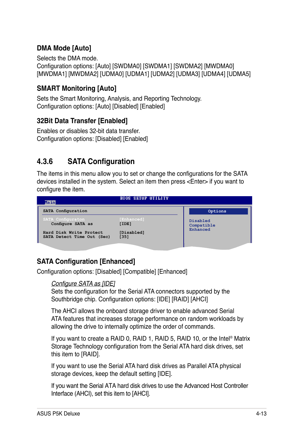 6 sata configuration, Dma mode [auto, Smart monitoring [auto | 32bit data transfer [enabled, Sata configuration [enhanced | Asus P5K Deluxe/WiFi-AP User Manual | Page 81 / 172