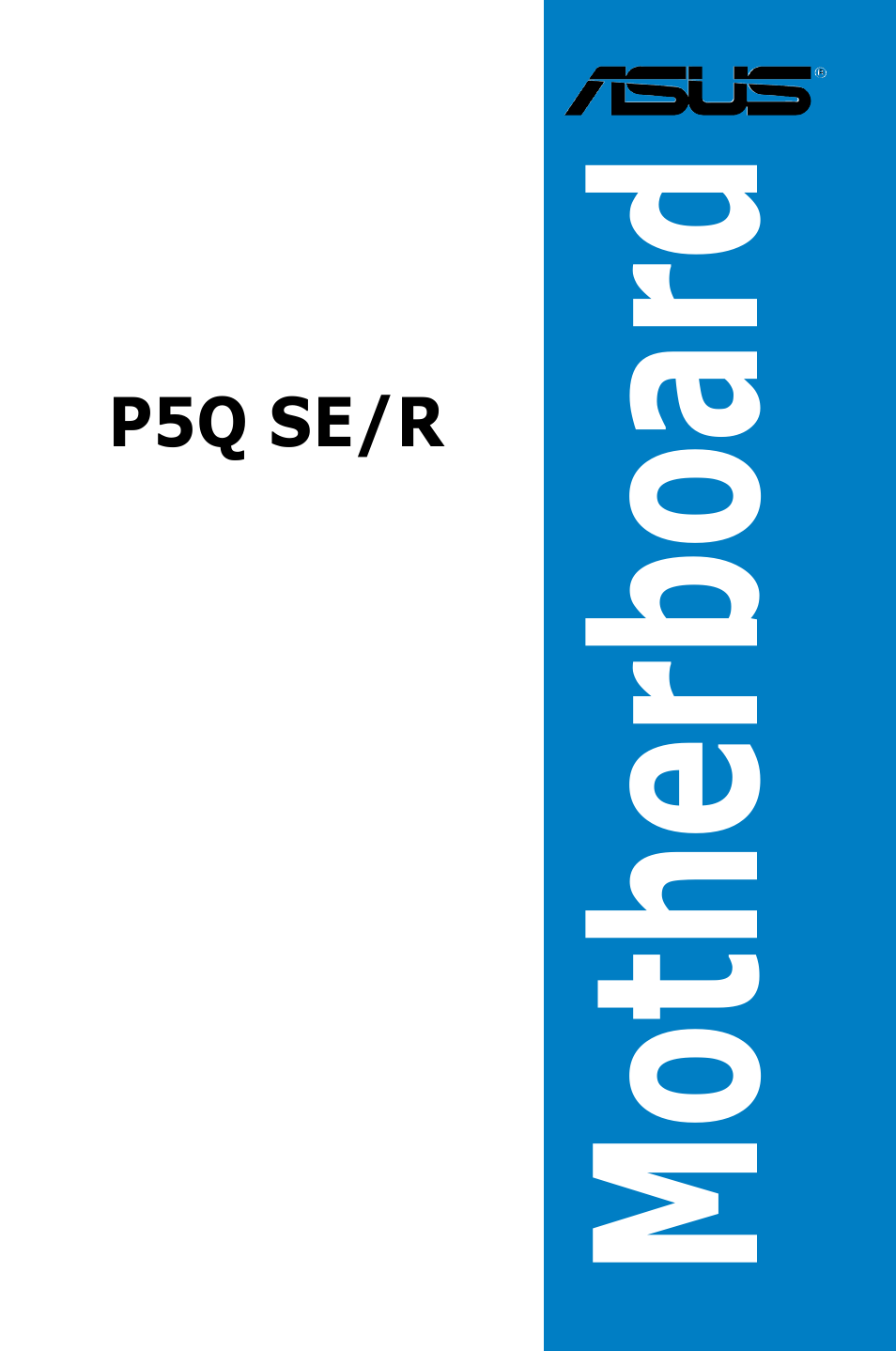 Asus P5Q SE/R User Manual | 162 pages