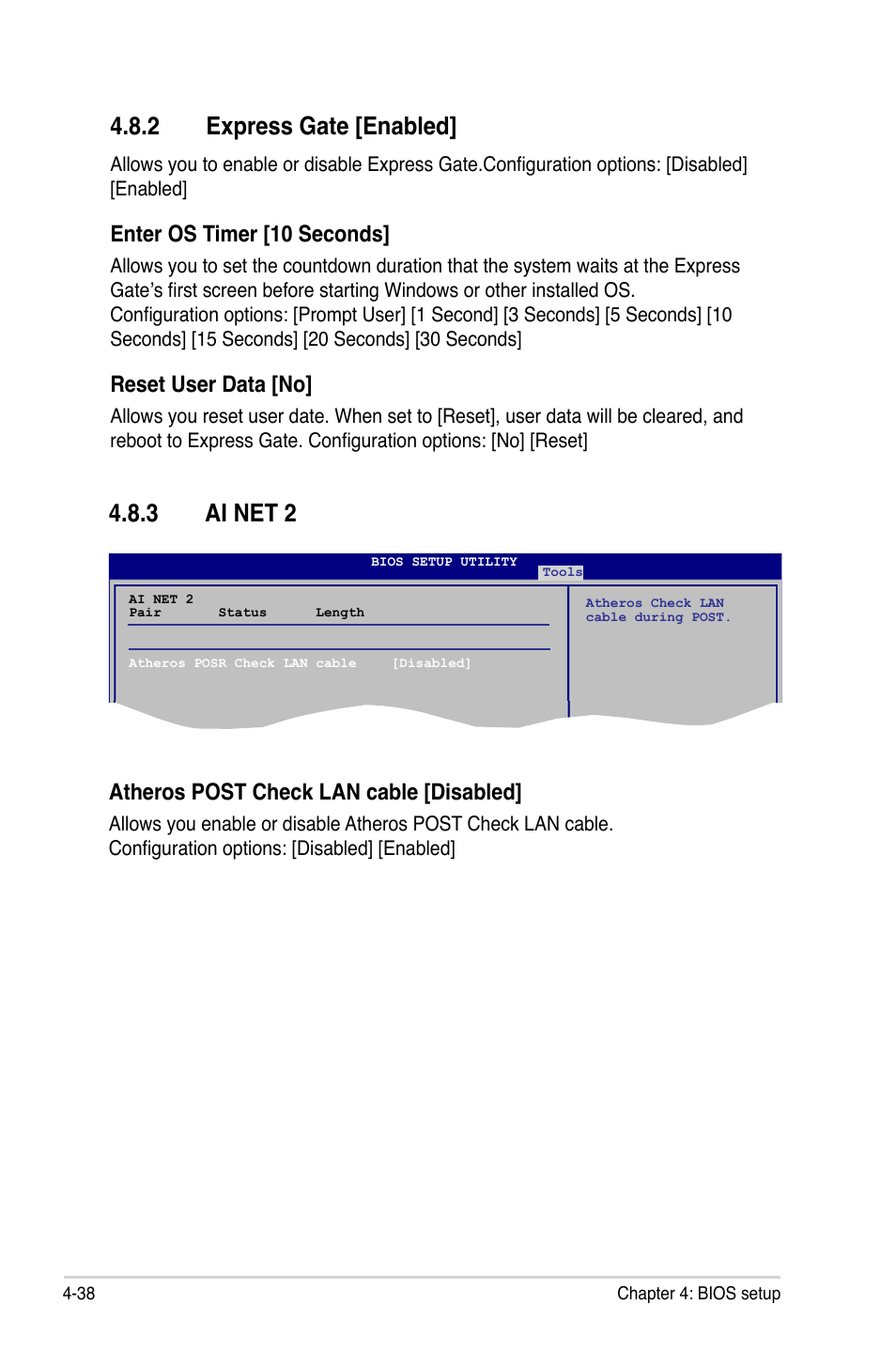 2 express gate [enabled, 3 ai net 2, Enter os timer [10 seconds | Reset user data [no, Atheros post check lan cable [disabled | Asus P5Q SE/R User Manual | Page 102 / 162