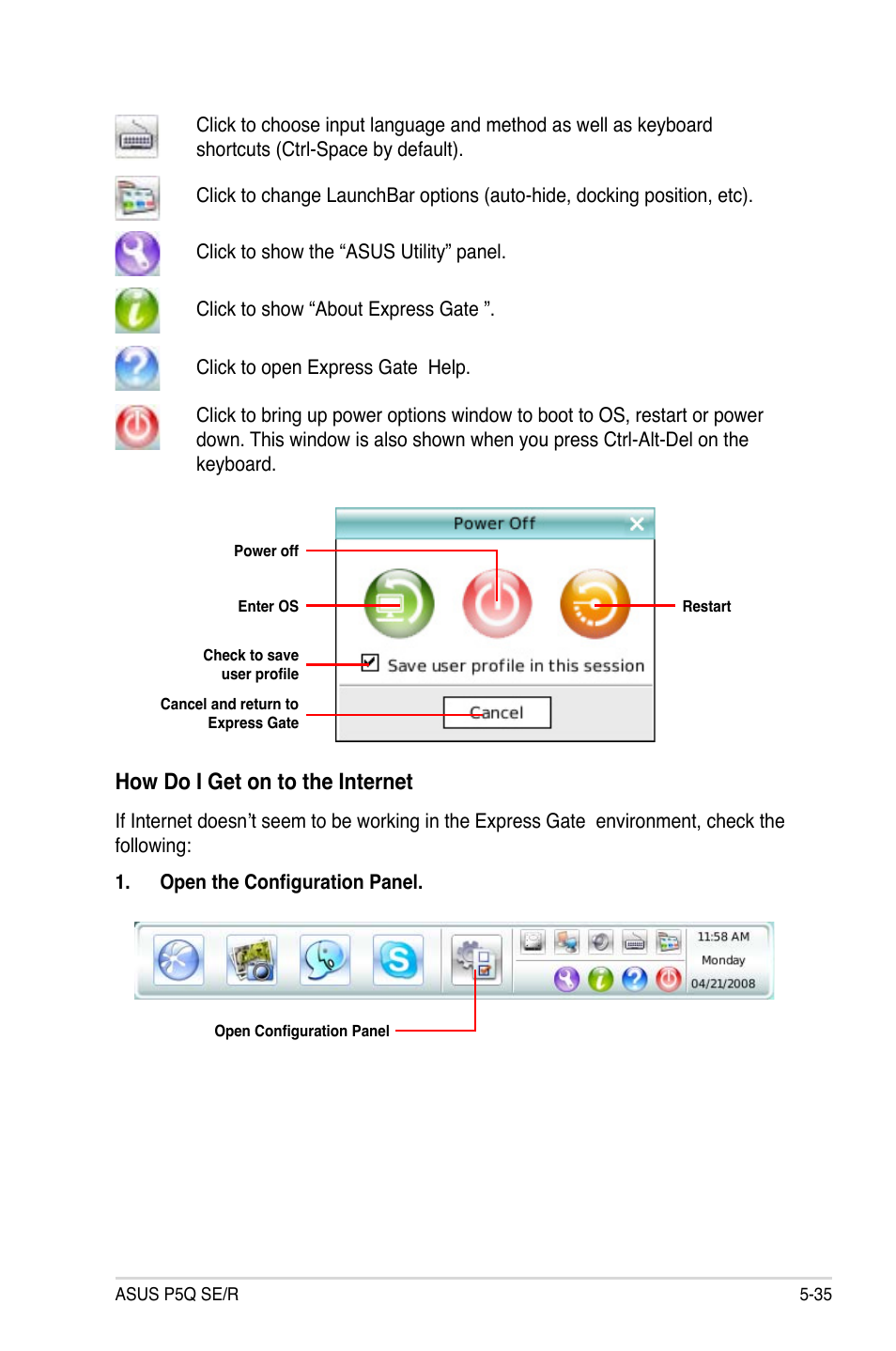How do i get on to the internet | Asus P5Q SE/R User Manual | Page 141 / 162