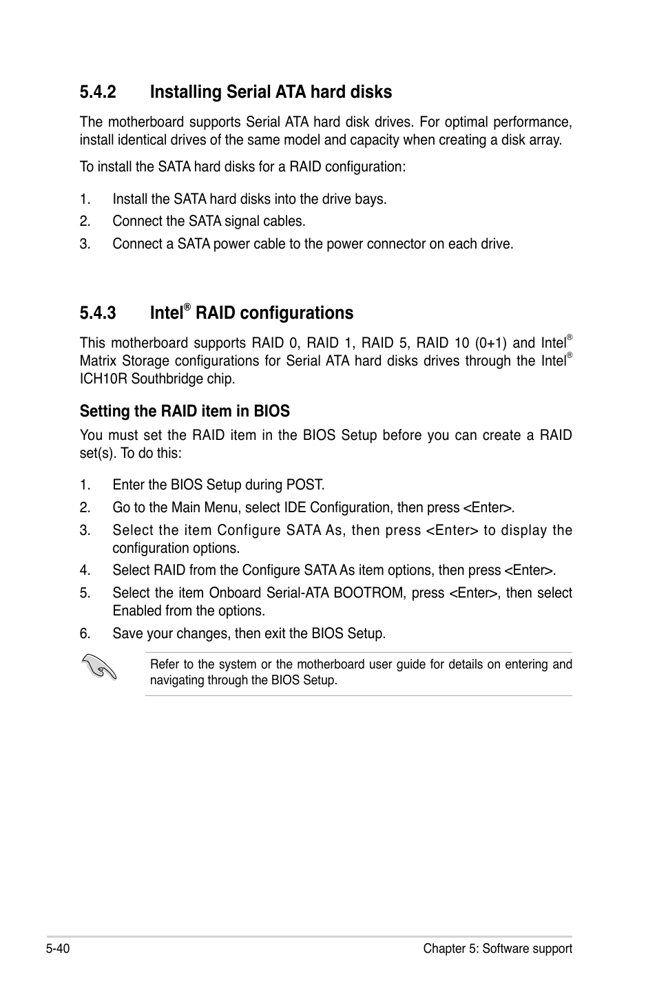 2 installing serial ata hard disks, 3 intel® raid configurations, Installing serial ata hard disks -40 | Intel, Raid configurations -40, 3 intel, Raid configurations | Asus P5Q SE/R User Manual | Page 146 / 162