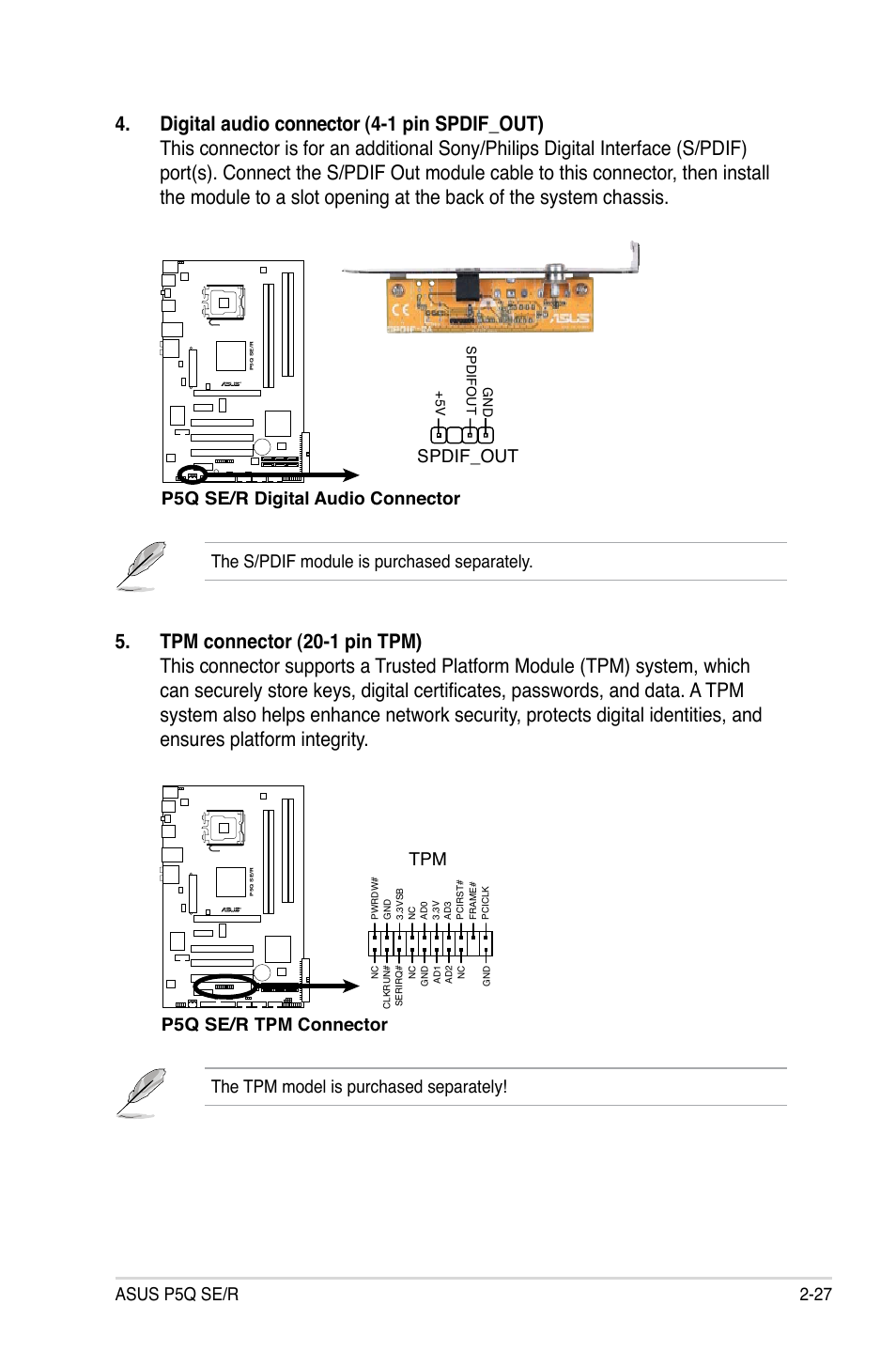 Asus p5q se/r 2-27, The s/pdif module is purchased separately, P5q se/r digital audio connector | Spdif_out, The tpm model is purchased separately, P5q se/r tpm connector tpm | Asus P5Q SE/R User Manual | Page 51 / 162