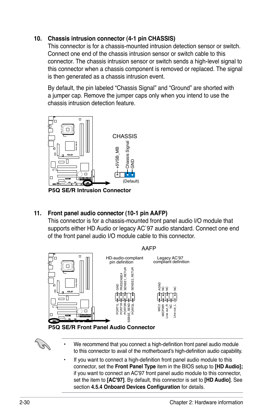 30 chapter 2: hardware information, P5q se/r intrusion connector chassis, P5q se/r front panel audio connector | Aafp | Asus P5Q SE/R User Manual | Page 54 / 162