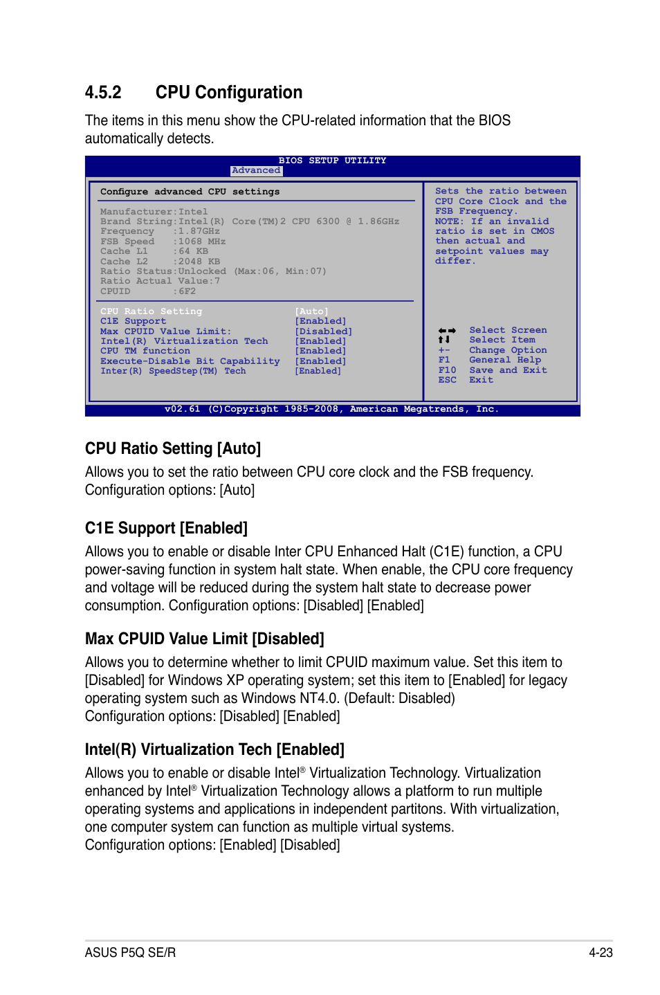 2 cpu configuration, Cpu ratio setting [auto, C1e support [enabled | Max cpuid value limit [disabled, Intel(r) virtualization tech [enabled, Allows you to enable or disable intel | Asus P5Q SE/R User Manual | Page 87 / 162