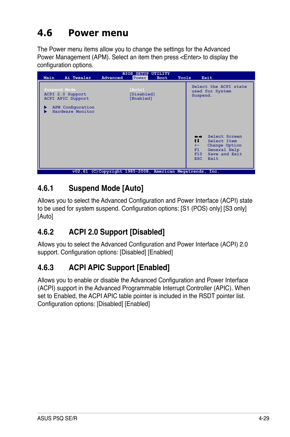 6 power menu, 1 suspend mode [auto, 2 acpi 2.0 support [disabled | 3 acpi apic support [enabled | Asus P5Q SE/R User Manual | Page 93 / 162