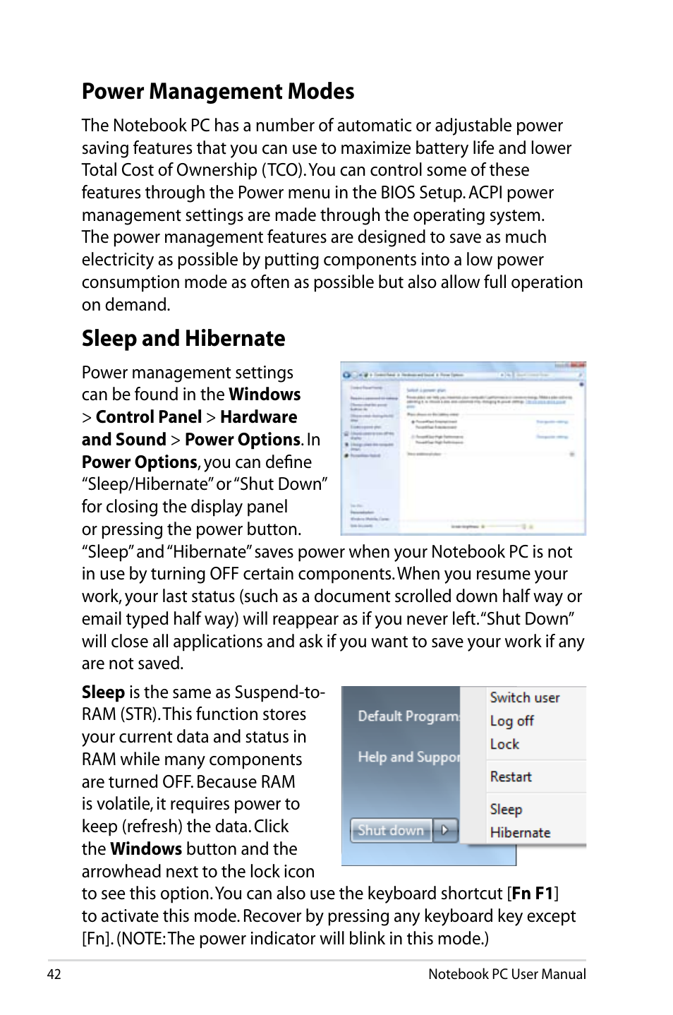 Power management modes, Sleep and hibernate, Power management modes sleep and hibernate | Asus B53V User Manual | Page 42 / 120