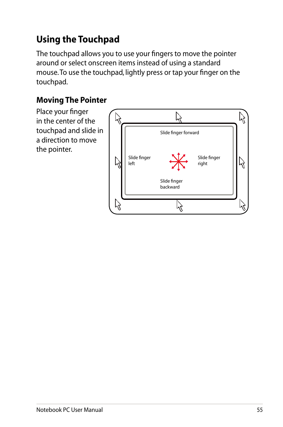 Using the touchpad, Moving the pointer | Asus B53V User Manual | Page 55 / 120
