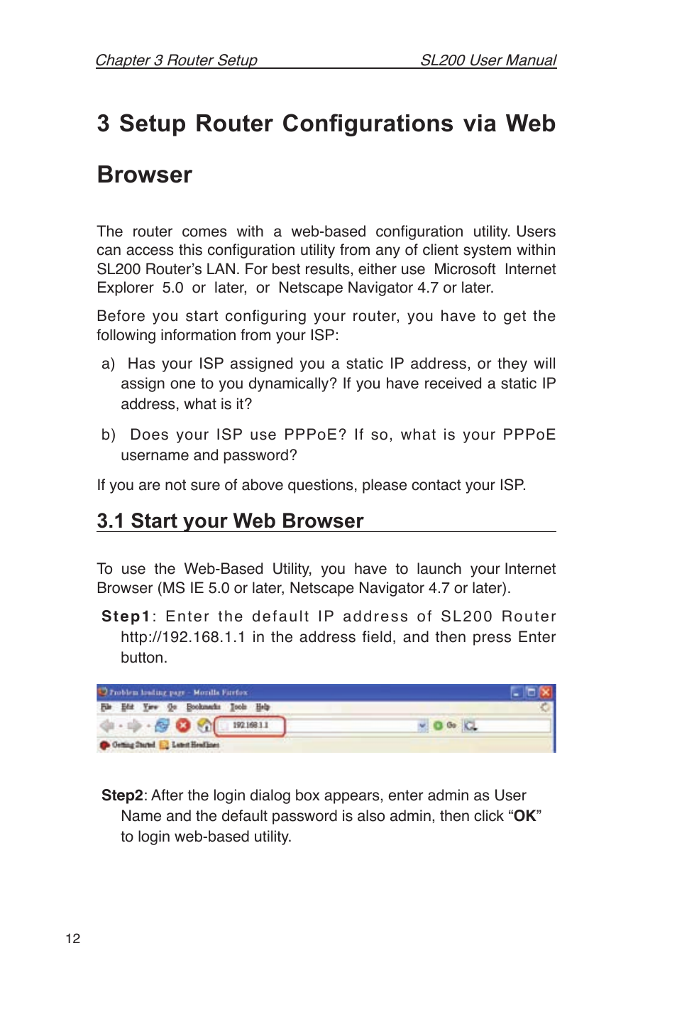 3 setup router conﬁgurations via web browser, 1 start your web browser | Asus SL200 User Manual | Page 16 / 52