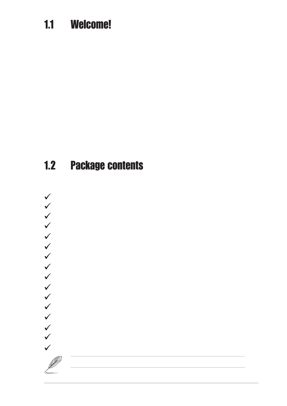 1 welcome! 1.2 package contents | Asus P4P800-E Deluxe User Manual | Page 15 / 143